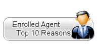 Top 10 Reasons to use an Enrolled Agent